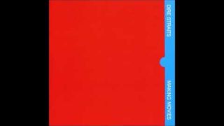 Dire Straits     Making Movies Full Album 1980